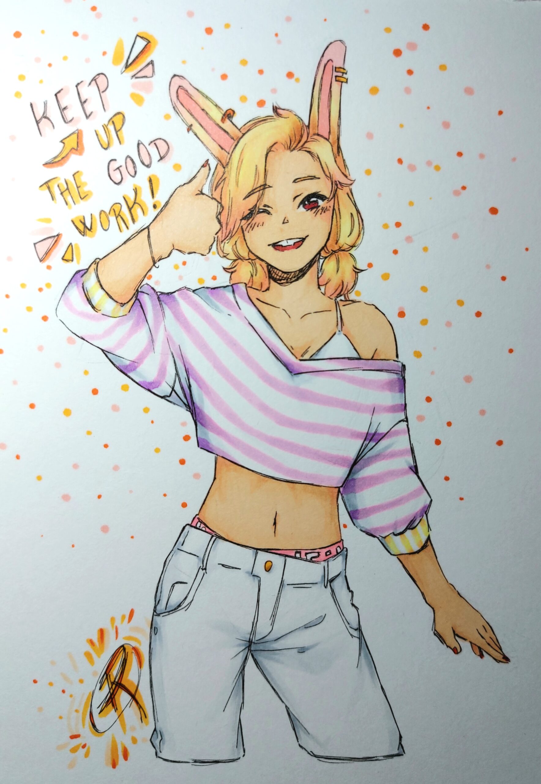 « Keep it up ! »